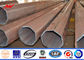 Q345 HDG Low Voltage Electric Metal Utility Poles 32M 20KN / Hot Rolled Steel Pole आपूर्तिकर्ता