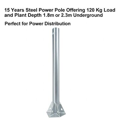 गुणवत्ता  15 Years Warranty Steel Power Pole with 120 Kg Load Capacity and 1.8m or 2.3m Plant Depth for Power Distribution कारखाना